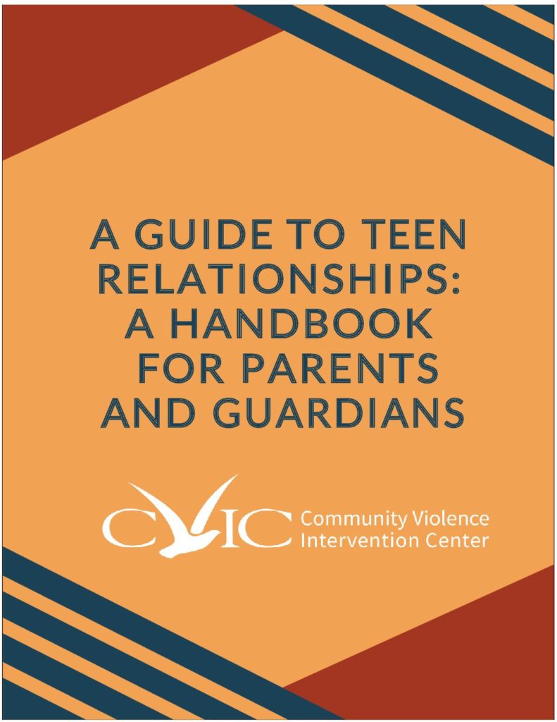 A Guide to Teen Relationships: A Handbook for Parents and Guardians